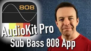 AudioKit Pro - Sub Bass 808 App - LIMITED EDITION!