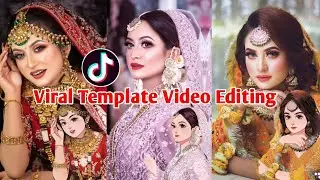 tiktok viral template video editing 2023