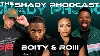 Episode 35 | The Shady PHodcast: Boity & Roiii | US elections | Quincy Jones