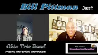 EXTRAORDINARY BASS PLAYERS SHOW INTERVIEW WITH BILL PITTMAN