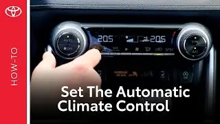 How To: Set The Automatic Climate Control In Your Toyota