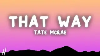 Tate McRae - that way (Lyrics) | friends don’t look at friends that way