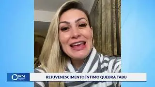 Rejuvenescimento íntimo vira tendência no Brasil