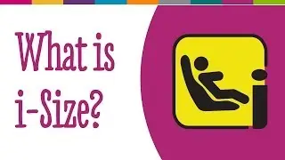 What are i-Size car seats? | Kiddicare