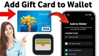 How to Add Visa Gift Card And Credit Card to Apple wallet (New Update) 2025