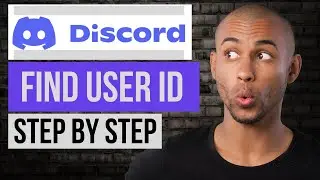 How To Find Discord User ID (Step by Step)