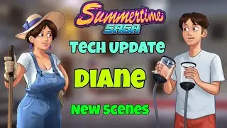 Summertime Saga Tech Update Part 2 || Diane New || 2021