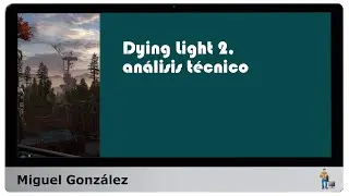 Dying Light 2, análisis técnico