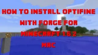 How to Install OptiFine with Forge on MagicLauncher for Minecraft 1.6.2 (Mac OSX 10.7.3+)