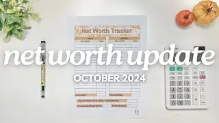 NET WORTH UPDATE | OCTOBER 2024 BUDGET | Financial Goals | Budget for Beginners | MONETS MONEY