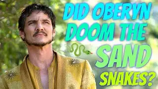 How Elia Martell's Death Changed Oberyn & Created The Sand Snakes