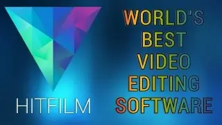 World's Best Free Video Editing Software | HITFILM | Windows And Mac OS