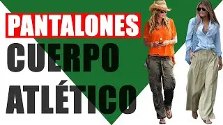 Los Mejores PANTALONES para el Cuerpo TRIÁNGULO INVERTIDO Mujer
