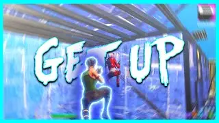 GET UP (Fortnite Montage)