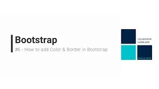 Bootstrap #6 - How to add Color & Border in Bootstrap