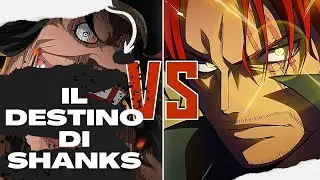 IL DESTINO DI SHANKS IL ROSSO ⚔
