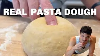 How to make REAL pasta dough