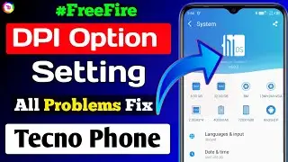 All Tecno Spark Phone DPI Option On 