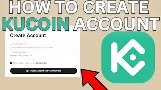 How to Create a KuCoin Account in 2024: Step-by-Step Guide