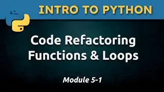Code Refactoring Using Functions and Loops in Python