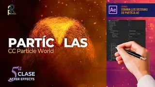 Explorando CC Particle World - Efectos de Partículas en After Effects - Tutorial After Effects