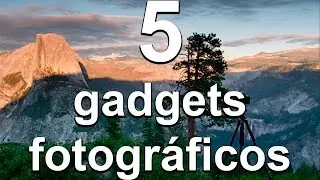 5 gadgets de fotografía que querrás tener