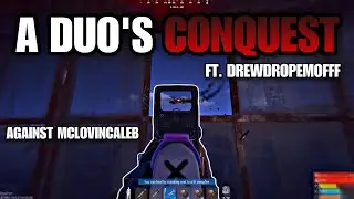 A Duo’s Conquest - Rust Console Edition