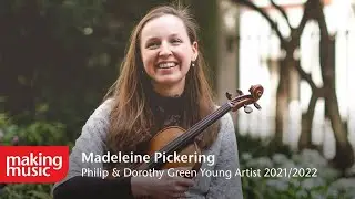 Madeleine Pickering, violin | Philip & Dorothy Green Young Artist 2021/2022