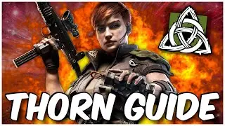 How to Play Thorn! Operator Guide 2023! - Rainbow Six Siege