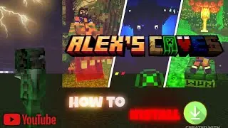 How To İnstall Alex Caves Mod in Minecraft