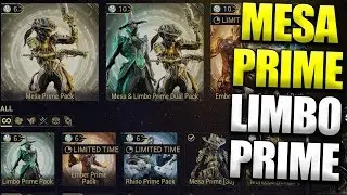 Mesa Prime Limbo Prime Back In Warframe! Farm Prime Resurgence Today!