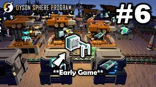 MK2 Sorter production | Dyson Sphere Program | Ep 6