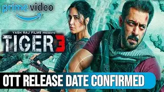 Tiger 3 Ott Release date | Tiger 3 Ott Update |Tiger 3 Ott Par Kab Aayegi | Tiger 3 Ott Platform |