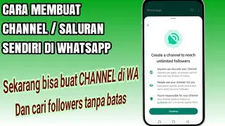 Cara Membuat Saluran Di Whatsapp - Tutorial Bikin Channel Sendiri Di Whatsapp
