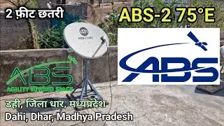 ABS-2 75°E dish setting | Letest Update 2025