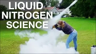 Liquid Nitrogen Science