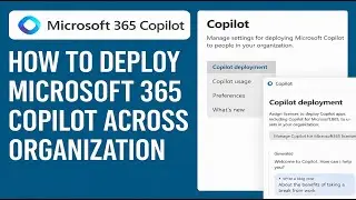 How to deploy Microsoft 365 Copilot across organization