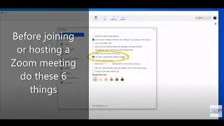 Before joining or hosting a Zoom meeting do these 6 things