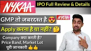 Nykaa IPO Full Review | Apply Or Not? | Jayesh Khatri