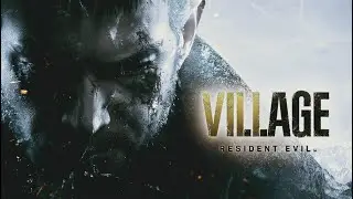 Resident Evil Village - Full Playthrough (Strandard) Ending