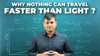 Relativistic Kinetic Energy: Simplified | This is Why Nothing can travel Faster than Light