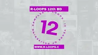 🎉 $1,400 IN GIVEAWAYS UP FOR GRABS - R-LOOPS 12th BIRTHDAY! (FREE MIDI KEYBOARD)