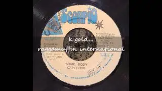 Capleton - Some Body - Black Scorpio 7" - 1991