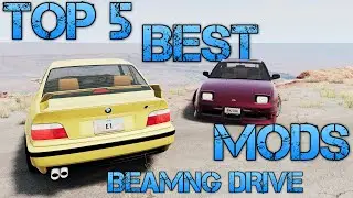 TOP 5 BEST BEAMNG CAR MODS! (With Links!)