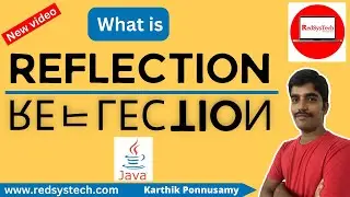 # 201 Java Reflection | Java Reflection Tutorial | Reflection | Reflection API | Java | RedSysTech