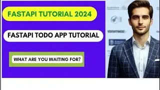 Build a Todo App with FastAPI: Full Tutorial 2024 | In Hindi
