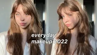 МОЙ ПОВСЕДНЕВНЫЙ МАКИЯЖ 2022