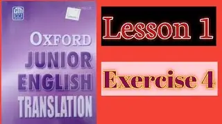 Oxford junior English translation Lesson 1 Exercise 4