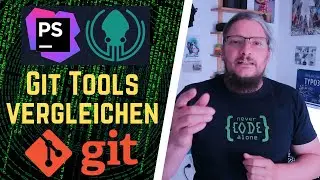 Git Tools im Vergleich mit GitKraken, Tig und PhpStorm - Git Tutorial