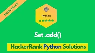 HackerRank Set .add() problem solution in Python | Python problems solutions | Programmingoneonone